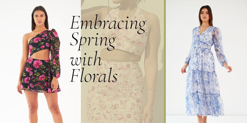 Embracing Spring with Florals